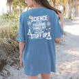 Science Because Figuring Things Out Teacher Pro Scientific Women's Comfort Colors T-Shirt Back Print Blue Jean