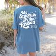 My Students Are The Reason Red For Ed Teacher Women's Comfort Colors T-Shirt Back Print Blue Jean