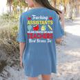 Teaching Assistant Because Teachers Need Heroes Too Cute Women's Comfort Colors T-Shirt Back Print Blue Jean Teaching Assistant Because Teachers Need Heroes Too Cute Women's Comfort Colors T-Shirt Back Print Blue Jean