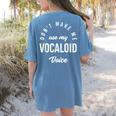 Vocaloid Voice Vocal Music Teacher Singer Singing Women's Comfort Colors T-Shirt Back Print Blue Jean Vocaloid Voice Vocal Music Teacher Singer Singing Women's Comfort Colors T-Shirt Back Print Blue Jean