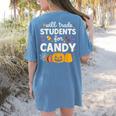 Will Trade Students For Candy Teacher Cute Halloween Women's Comfort Colors T-Shirt Back Print Blue Jean Will Trade Students For Candy Teacher Cute Halloween Women's Comfort Colors T-Shirt Back Print Blue Jean