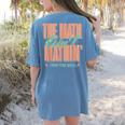 Women The Math Ain't Mathin Show Your Work Math Teacher Women's Comfort Colors T-Shirt Back Print Blue Jean Women The Math Ain't Mathin Show Your Work Math Teacher Women's Comfort Colors T-Shirt Back Print Blue Jean