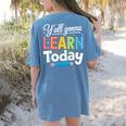 Y'All Gonna Learn Today Back To School First Day Teacher Women's Comfort Colors T-Shirt Back Print Blue Jean Y'All Gonna Learn Today Back To School First Day Teacher Women's Comfort Colors T-Shirt Back Print Blue Jean