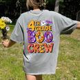 4th Grade Boo Crew Ghost Halloween Teacher Costume Women's Comfort Colors T-Shirt Back Print Grey 4th Grade Boo Crew Ghost Halloween Teacher Costume Women's Comfort Colors T-Shirt Back Print Grey