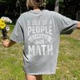 5 Out Of 4 People Struggle With Math Teacher Science Women's Comfort Colors T-Shirt Back Print Grey