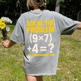 67 Meme Math Teacher School 6-7 Brain Rot Six Seven Women's Comfort Colors T-Shirt Back Print Grey 67 Meme Math Teacher School 6-7 Brain Rot Six Seven Women's Comfort Colors T-Shirt Back Print Grey