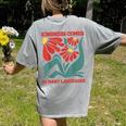Boho Flower ESL Teacher Kindness Comes In Many Languages Women's Comfort Colors T-Shirt Back Print Grey