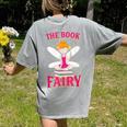 The Book Fairy Reading Teacher Librarian T-Shirt Women's Comfort Colors T-Shirt Back Print Grey The Book Fairy Reading Teacher Librarian T-Shirt Women's Comfort Colors T-Shirt Back Print Grey