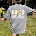 Boys Girls Teachers Rock Back To School ABCD Back In Class Women's Comfort Colors T-Shirt Back Print Grey