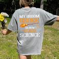 My Broom Broke So Now I Teach Science Teacher Halloween Women's Comfort Colors T-Shirt Back Print Grey