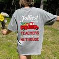 Bunch Of Teachers This Side Of The Nuthouse Xmas Women's Comfort Colors T-Shirt Back Print Grey Bunch Of Teachers This Side Of The Nuthouse Xmas Women's Comfort Colors T-Shirt Back Print Grey