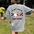 You Cant Scare Me I Teach First Grade Teacher Halloween Women's Comfort Colors T-Shirt Back Print Grey
