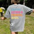 Capital Letters And Periods Bruh Teacher Bruh Teache Women's Comfort Colors T-Shirt Back Print Grey