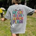 My Cat Ate My Lesson Plans Teacher Cat Humor Women's Comfort Colors T-Shirt Back Print Grey My Cat Ate My Lesson Plans Teacher Cat Humor Women's Comfort Colors T-Shirt Back Print Grey