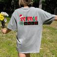 Christmas Science Teacher Santa Educator Chemical Elements Women's Comfort Colors T-Shirt Back Print Grey Christmas Science Teacher Santa Educator Chemical Elements Women's Comfort Colors T-Shirt Back Print Grey