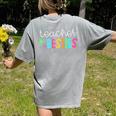 Cute Teacher Shirt Teacher Besties Women's Comfort Colors T-Shirt Back Print Grey