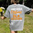 I Don't Need A Costume I'm A ELA Teacher Halloween Women's Comfort Colors T-Shirt Back Print Grey I Don't Need A Costume I'm A ELA Teacher Halloween Women's Comfort Colors T-Shirt Back Print Grey