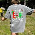 Elf Squad Pre-k Teacher Christmas Child Xmas Women's Comfort Colors T-Shirt Back Print Grey Elf Squad Pre-k Teacher Christmas Child Xmas Women's Comfort Colors T-Shirt Back Print Grey