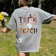 Fall Holiday Themed Thanksgiving Halloween Teacher Trick Or Women's Comfort Colors T-Shirt Back Print Grey