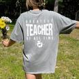 Greatest Teacher Of All Time Teachers Day 1 Teacher Goat Women's Comfort Colors T-Shirt Back Print Grey Greatest Teacher Of All Time Teachers Day 1 Teacher Goat Women's Comfort Colors T-Shirt Back Print Grey
