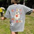 Groovy Halloween Trick Or Teach Retro Floral Ghost Teacher Women's Comfort Colors T-Shirt Back Print Grey