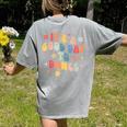 Groovy Its A Good Day To Dance Dance Teacher Women's Comfort Colors T-Shirt Back Print Grey Groovy Its A Good Day To Dance Dance Teacher Women's Comfort Colors T-Shirt Back Print Grey