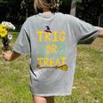 Halloween Math Teacher Trig Or Treat Student School College Women's Comfort Colors T-Shirt Back Print Grey Halloween Math Teacher Trig Or Treat Student School College Women's Comfort Colors T-Shirt Back Print Grey