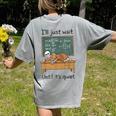 Halloween Teacher I'Ll Just Wait Until It's Quiet Women's Comfort Colors T-Shirt Back Print Grey