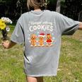Hangin With My Cookies Gingerbread Christmas Teacher Women's Comfort Colors T-Shirt Back Print Grey Hangin With My Cookies Gingerbread Christmas Teacher Women's Comfort Colors T-Shirt Back Print Grey