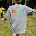Happy Fri Yay Teacher Friday Women's Comfort Colors T-Shirt Back Print Grey