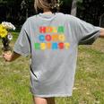 Hola Como Estas Spanish Teacher Fiesta Party Banners Women's Comfort Colors T-Shirt Back Print Grey Hola Como Estas Spanish Teacher Fiesta Party Banners Women's Comfort Colors T-Shirt Back Print Grey