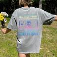 I'Ll Just Wait Until It's Quiet Skeleton Messy Bun Teacher Women's Comfort Colors T-Shirt Back Print Grey