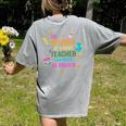 The Influence Of A Good Teacher Can Never Be Erased Quote Women's Comfort Colors T-Shirt Back Print Grey