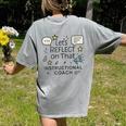 Instructional Coach Reflect Support Teachers Student Success Women's Comfort Colors T-Shirt Back Print Grey Instructional Coach Reflect Support Teachers Student Success Women's Comfort Colors T-Shirt Back Print Grey