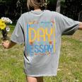 It's A Fine Day To Write An Essay Class English Teacher Women's Comfort Colors T-Shirt Back Print Grey