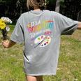 It's A Good Day To Make Some Art Artist Drawing Teacher Women's Comfort Colors T-Shirt Back Print Grey It's A Good Day To Make Some Art Artist Drawing Teacher Women's Comfort Colors T-Shirt Back Print Grey
