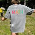Its A Good Day To Do Math Test Day Testing Math Teachers Kid Women's Comfort Colors T-Shirt Back Print Grey Its A Good Day To Do Math Test Day Testing Math Teachers Kid Women's Comfort Colors T-Shirt Back Print Grey