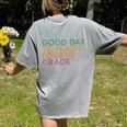 It's A Good Day To Teach Fourth Grade 4th Grade Teacher Women's Comfort Colors T-Shirt Back Print Grey It's A Good Day To Teach Fourth Grade 4th Grade Teacher Women's Comfort Colors T-Shirt Back Print Grey