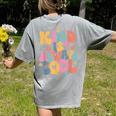 Kind Is Always Cool Groovy Teacher Be Kind Kindness Matters Women's Comfort Colors T-Shirt Back Print Grey Kind Is Always Cool Groovy Teacher Be Kind Kindness Matters Women's Comfort Colors T-Shirt Back Print Grey
