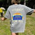 Literacy For All Visually Impaired Braille Teacher The Blind Women's Comfort Colors T-Shirt Back Print Grey Literacy For All Visually Impaired Braille Teacher The Blind Women's Comfort Colors T-Shirt Back Print Grey