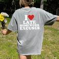 I Love Late Homework Excuses Sarcastic Teacher Lie For Men Women Women's Comfort Colors T-Shirt Back Print Grey I Love Late Homework Excuses Sarcastic Teacher Lie For Men Women Women's Comfort Colors T-Shirt Back Print Grey