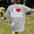 I Love Student Council Student Teacher Women's Comfort Colors T-Shirt Back Print Grey I Love Student Council Student Teacher Women's Comfort Colors T-Shirt Back Print Grey