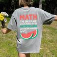 Math Only Place Where People Buy 66 Watermelons Teacher Joke Women's Comfort Colors T-Shirt Back Print Grey Math Only Place Where People Buy 66 Watermelons Teacher Joke Women's Comfort Colors T-Shirt Back Print Grey