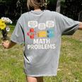 Math Problems Symbols Teacher Back To School Girl Boy Women's Comfort Colors T-Shirt Back Print Grey