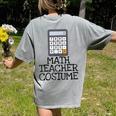 Math Teacher Costume Tshirt Halloween High School Calculator Women's Comfort Colors T-Shirt Back Print Grey Math Teacher Costume Tshirt Halloween High School Calculator Women's Comfort Colors T-Shirt Back Print Grey