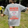 Math Teachers Love Brains Scary Halloween Men Women Women's Comfort Colors T-Shirt Back Print Grey Math Teachers Love Brains Scary Halloween Men Women Women's Comfort Colors T-Shirt Back Print Grey