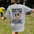 Newtons First Law Physics Jokes Science Teacher Women's Comfort Colors T-Shirt Back Print Grey Newtons First Law Physics Jokes Science Teacher Women's Comfort Colors T-Shirt Back Print Grey