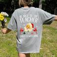 Be Nice To The Teacher Santa Is Watching School Christmas Women's Comfort Colors T-Shirt Back Print Grey