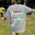 I Am Not Short I Am Pre-K Teacher Size Teacher For Men Women Kids Women's Comfort Colors T-Shirt Back Print Grey