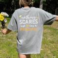 Nothing Scares Me I'm A Principal Teacher Halloween School For Men Women Kids Women's Comfort Colors T-Shirt Back Print Grey Nothing Scares Me I'm A Principal Teacher Halloween School For Men Women Kids Women's Comfort Colors T-Shirt Back Print Grey